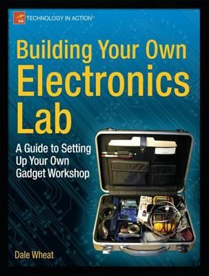 Köp Building Your Own Electronics Lab: A Guide to Setting Up ... till ...